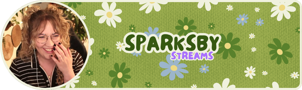 The picture shows the profile picture and head the branding for sparksby's Twitch channel. The background is light green with a paper like texture on top and there's dark green, light blue and cream colored flowers that look like daisies. The profile pictu